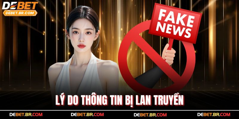 Lý do thông tin bị lan truyền