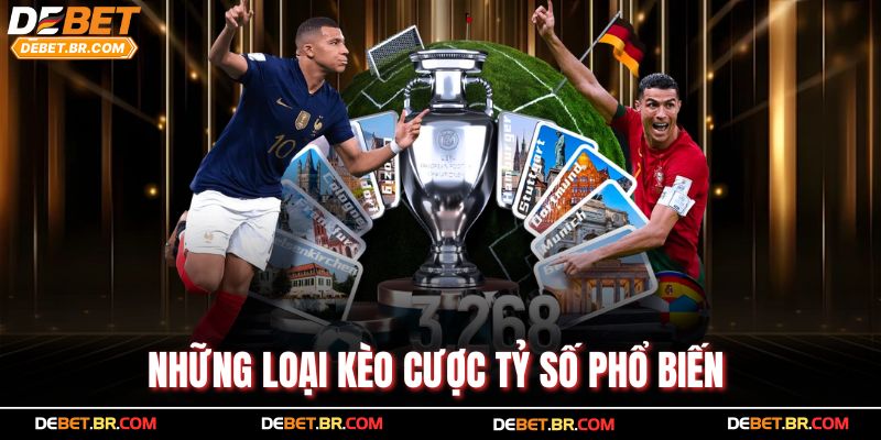 Những loại kèo cược tỷ số phổ biến 